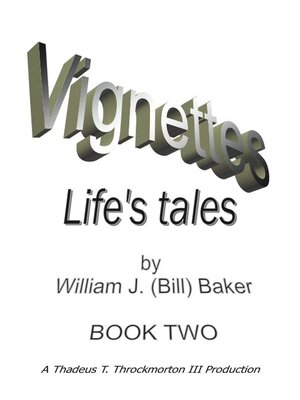 cover image of Vignettes--Life's Tales  Book Two
